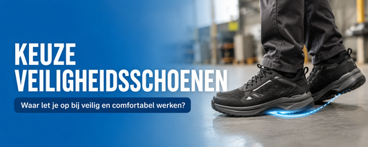 Ergonomische veiligheidsschoenen: veilig werken zonder voetklachten