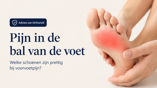 Pijn in de bal van de voet: welke schoenen kunnen helpen?
