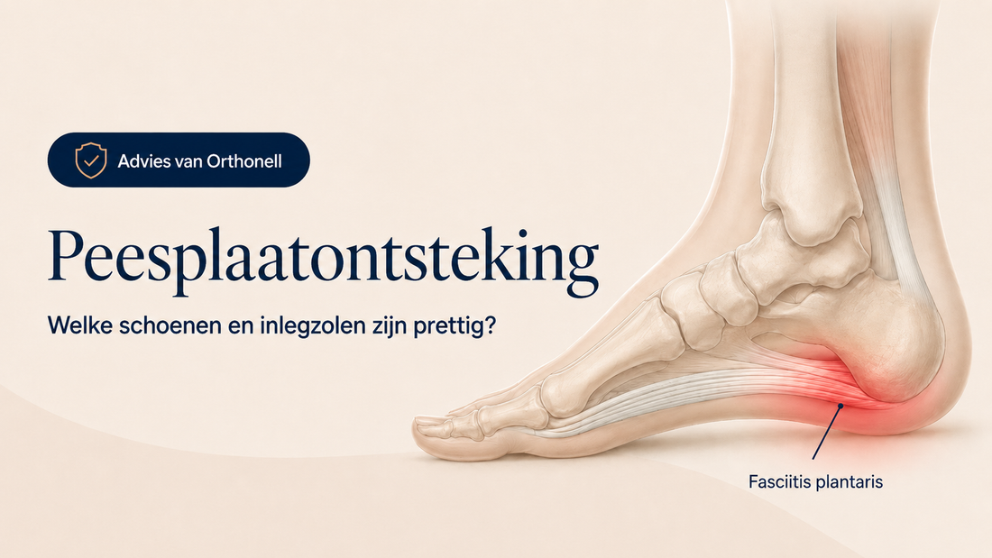 Peesplaatontsteking: welke schoenen en inlegzolen zijn prettig?