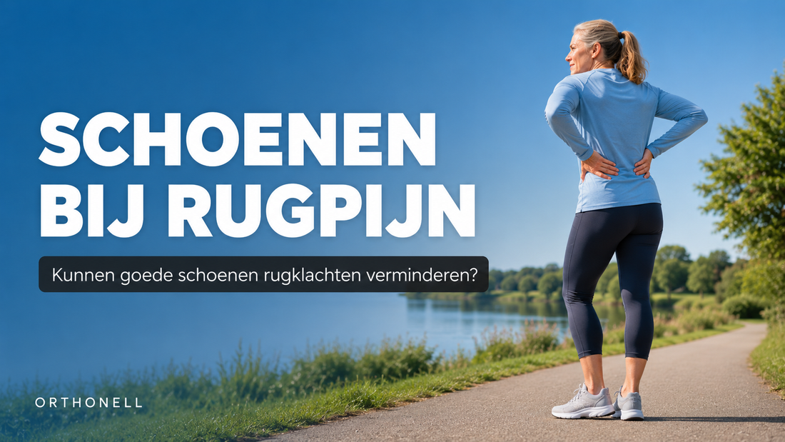 Schoenen bij rugpijn: kunnen goede schoenen rugklachten verminderen?